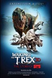 Waking the T-Rex 3D: The Story of SUE Poster
